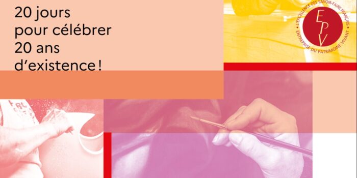20 ans du label Entreprise du Patrimoine Vivant (EPV)